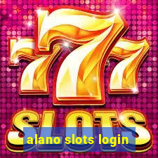 alano slots login