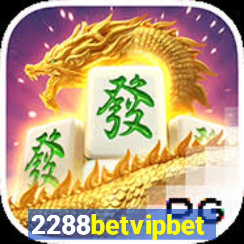 2288betvipbet