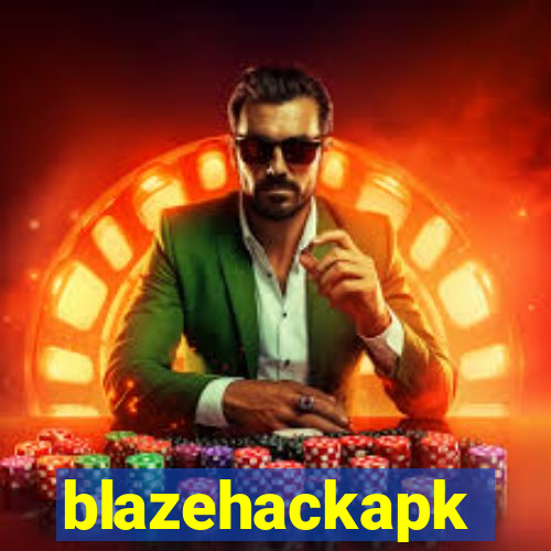 blazehackapk