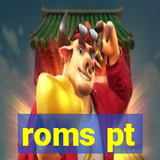 roms pt