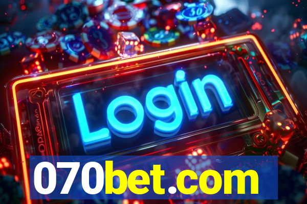 070bet.com