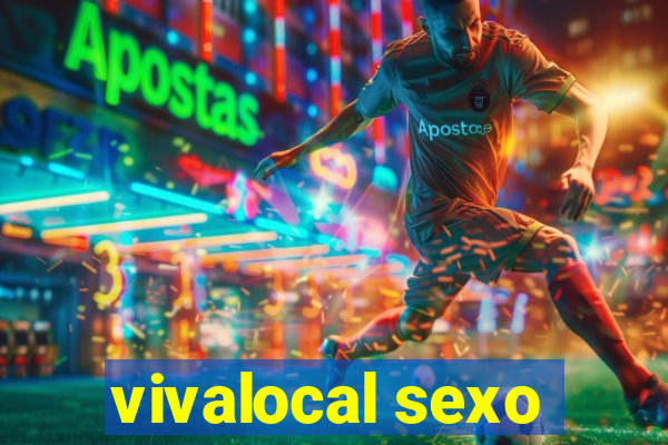 vivalocal sexo