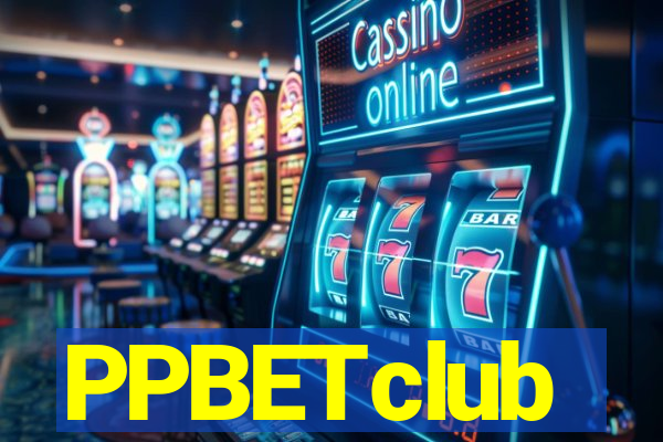 PPBETclub