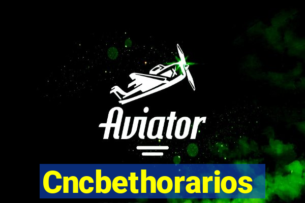 Cncbethorarios