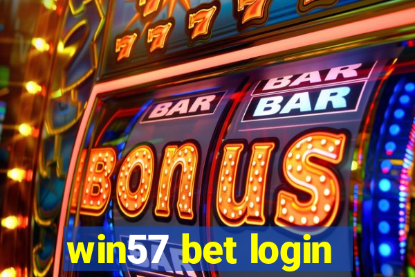 win57 bet login