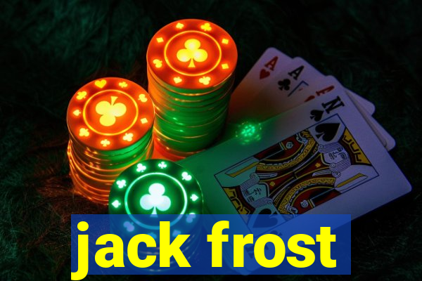 jack frost