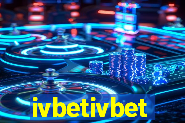 ivbetivbet