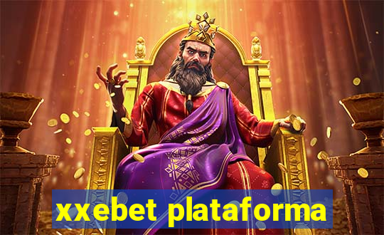 xxebet plataforma