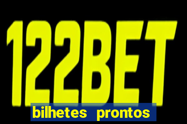 bilhetes prontos apostas esportivas