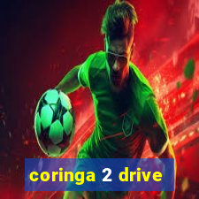 coringa 2 drive