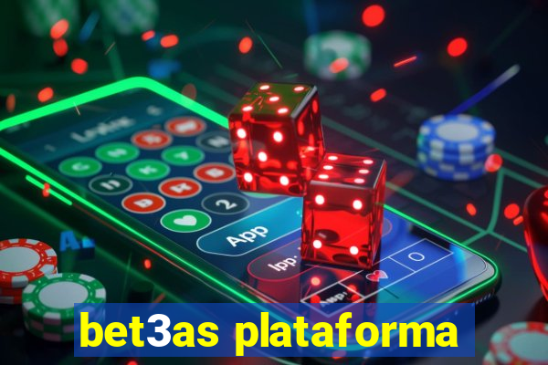 bet3as plataforma