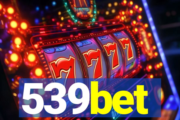 539bet