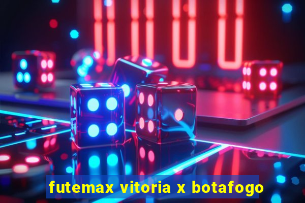 futemax vitoria x botafogo