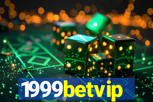 1999betvip