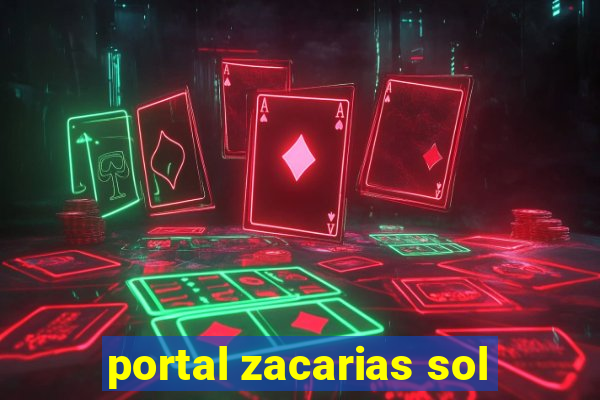 portal zacarias sol