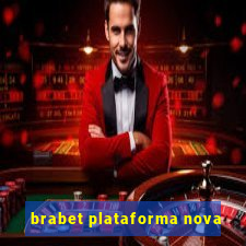 brabet plataforma nova