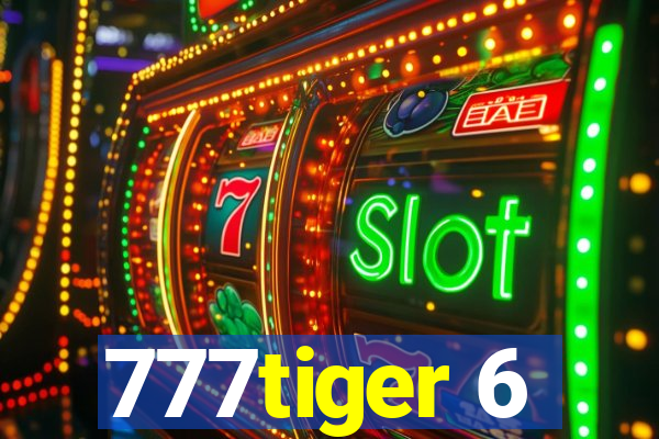 777tiger 6