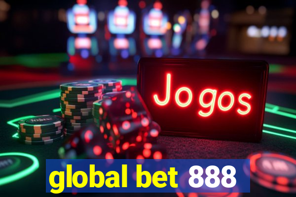 global bet 888