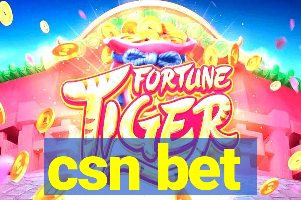 csn bet