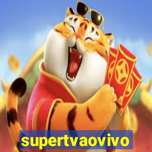 supertvaovivo