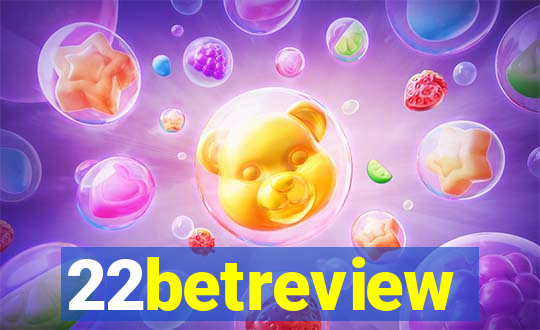 22betreview