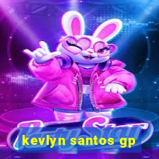 kevlyn santos gp