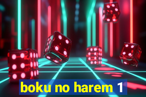 boku no harem 1