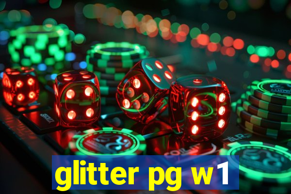 glitter pg w1