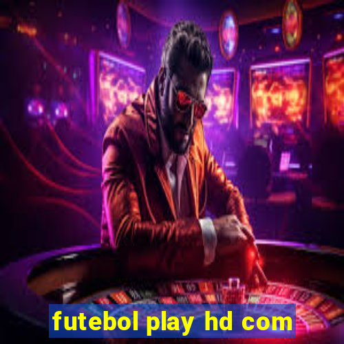 futebol play hd com