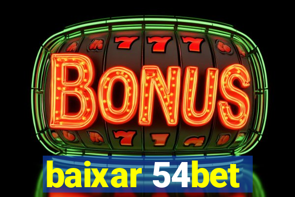 baixar 54bet