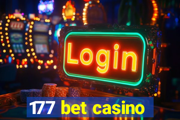 177 bet casino