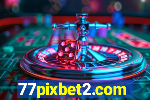 77pixbet2.com