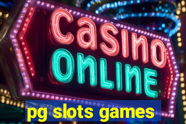 pg slots games