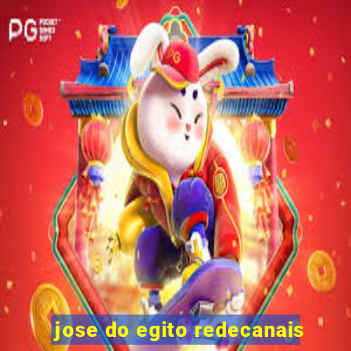 jose do egito redecanais