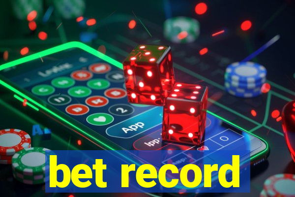 bet record