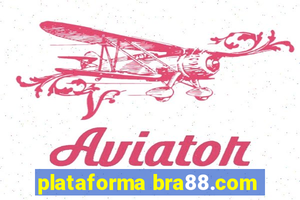 plataforma bra88.com