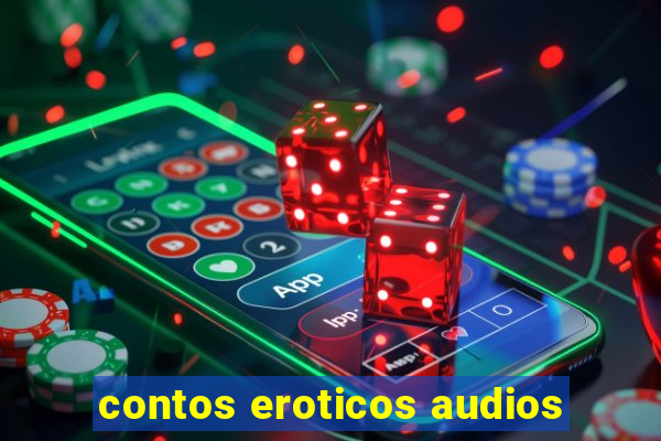 contos eroticos audios