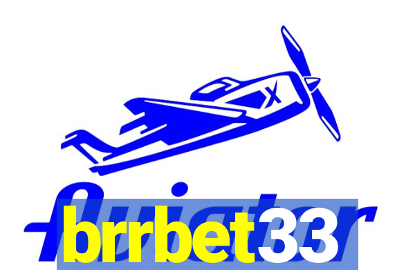 brrbet33