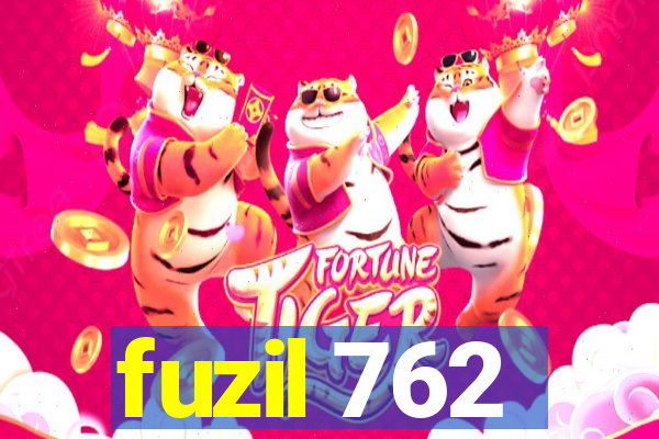 fuzil 762