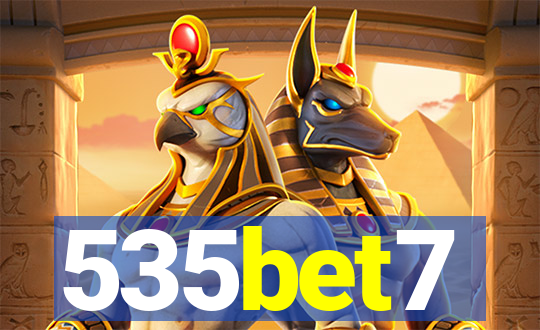 535bet7