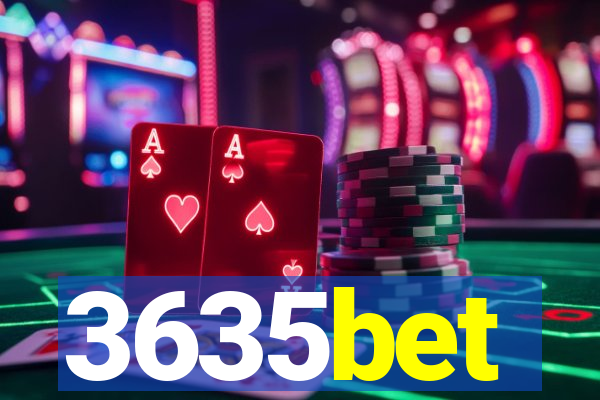 3635bet