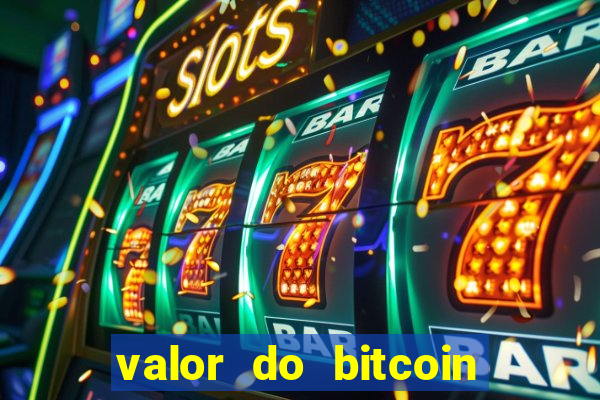 valor do bitcoin em 2020