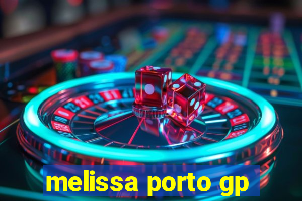 melissa porto gp