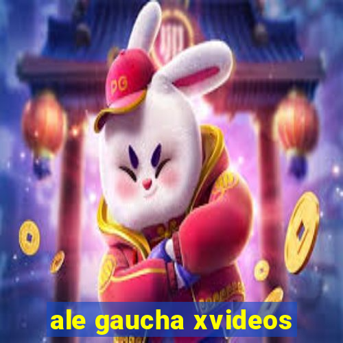 ale gaucha xvideos