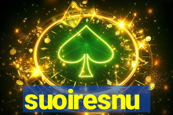 suoiresnu