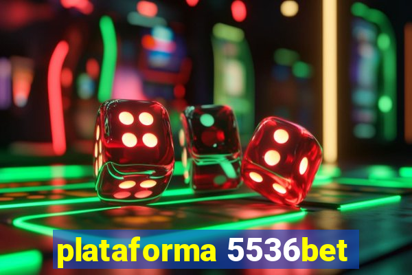 plataforma 5536bet