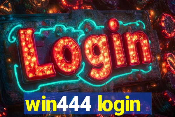 win444 login