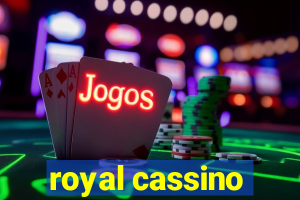 royal cassino