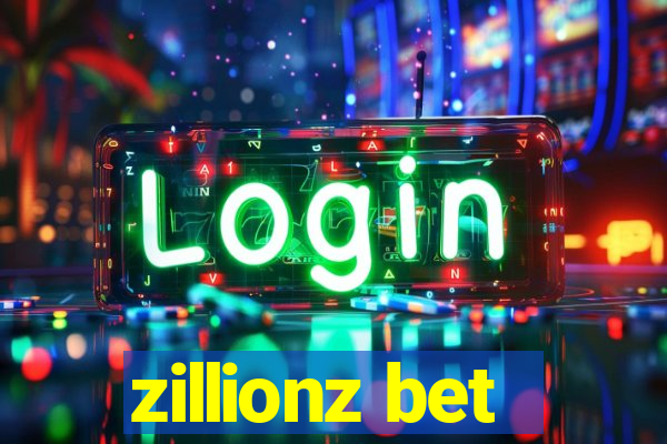 zillionz bet