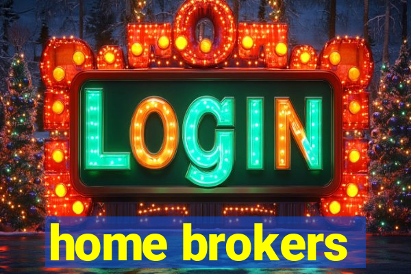 home brokers